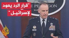 المتحدث باسم البنتاغون: لا نريد التصعيد ونبقي تركيزنا على حماية إسرائيل وقواتنا في المنطقة