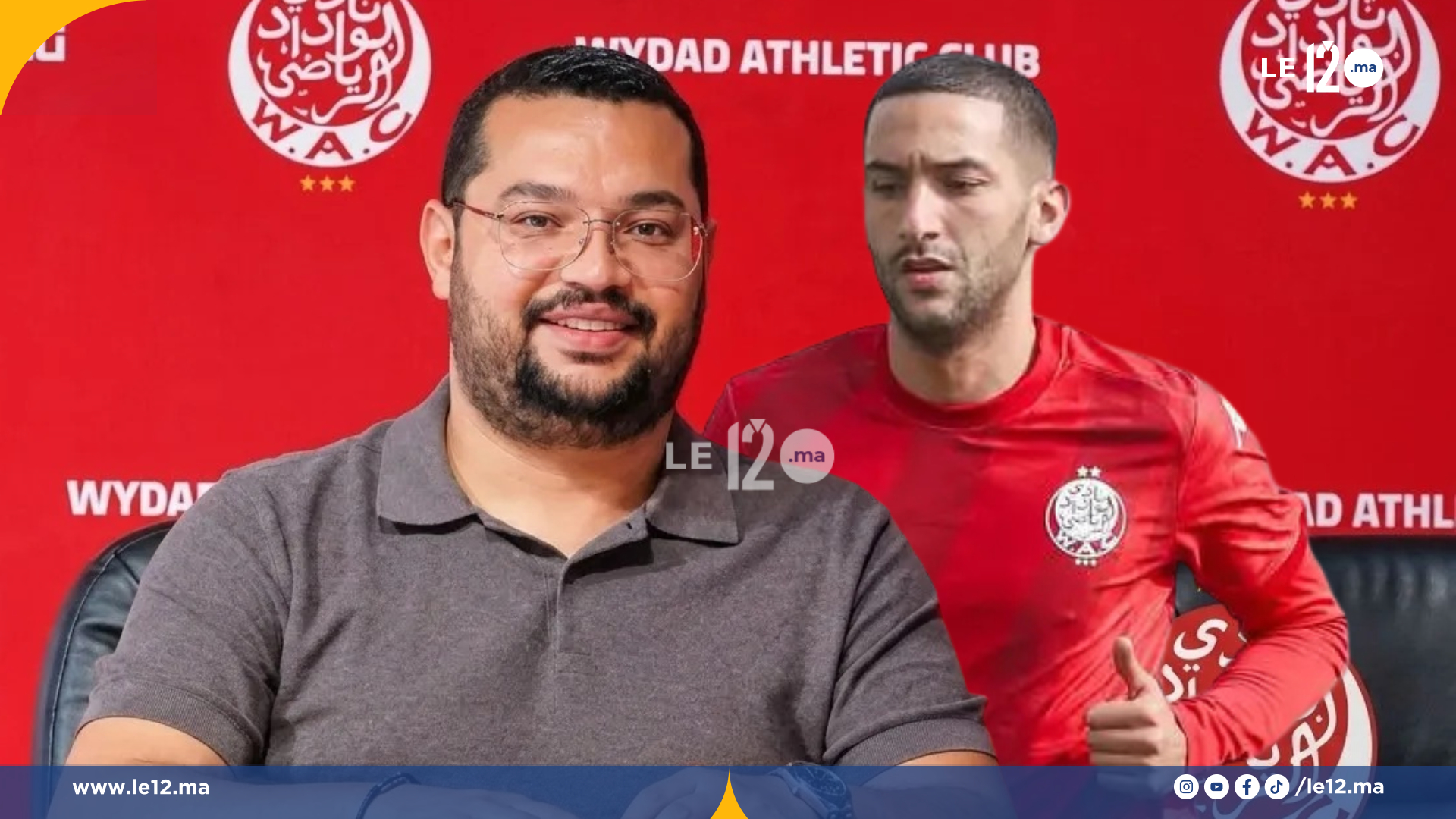 «لم نقبل منحه امتيازات الموسم الماضي».. رئيس الوداد يكشف كواليس فسخ عقد زياش